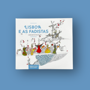 Novos Arquivos do Fado - Lisboa e as Fadistas