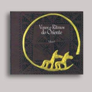 Vozes e Ritmos do Oriente
