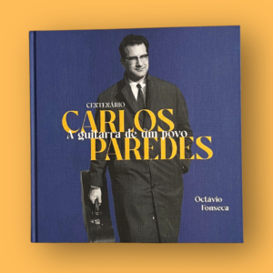 Carlos Paredes - A Guitarra De Um Povo