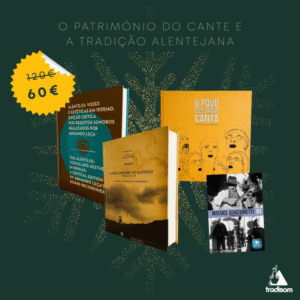 O Património do Cante e a tradição alentejana